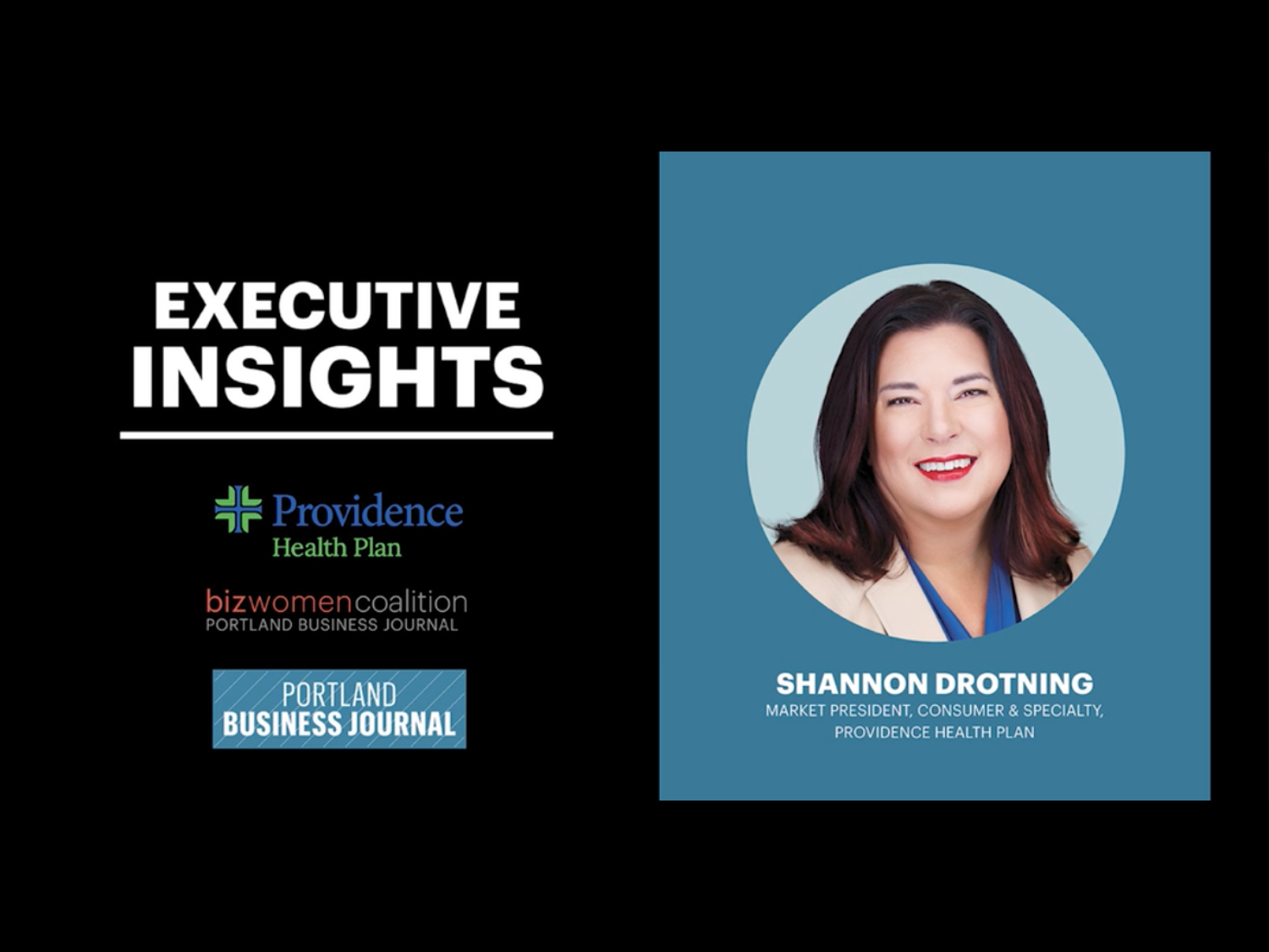 A slide of Shannon Drotning's Executive Insights