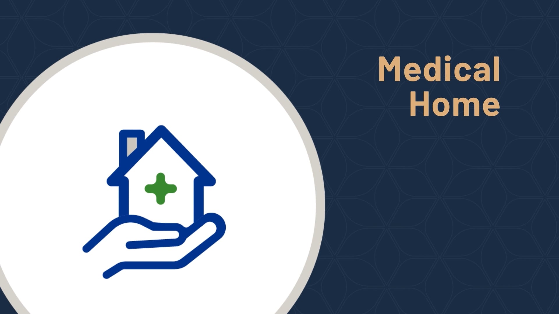 Medical Home